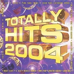 Various Artists : Vol. 1-Totally Hits 2004 Rock 1 Disc CD Pop/Rap/top 40 Music.
